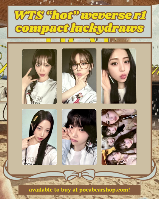 "hot" weverse compact round 1 luckydraws