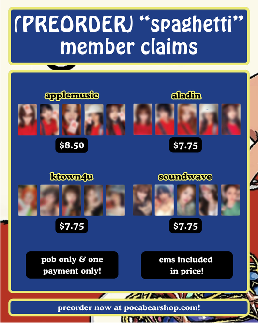 (PREORDER) "spaghetti" standard ver pob member claims